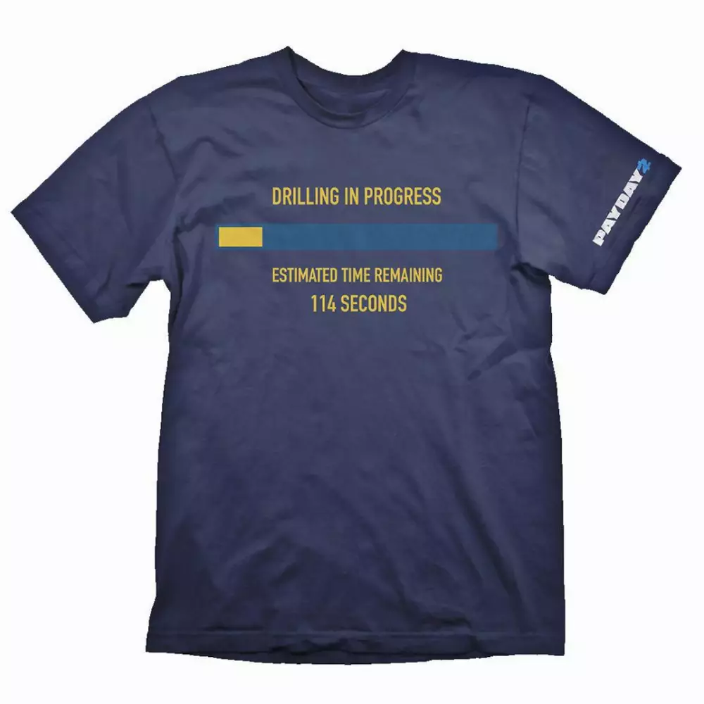Тениска Payday 2 Drilling In Progress, Size L